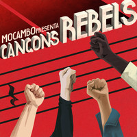 Mocambo - Cançons rebels