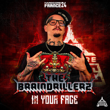 The Braindrillerz - In Your Face