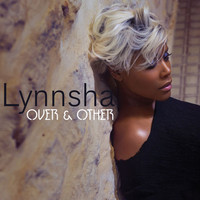 Lynnsha - Over & Other