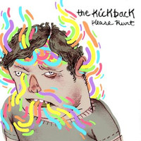 The Kickback - Please Hurt