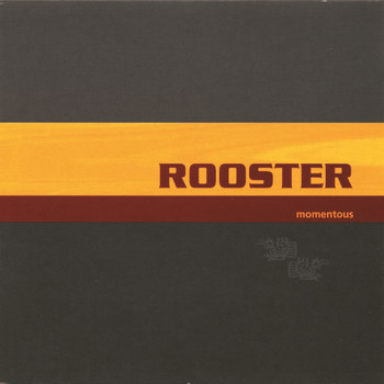 Rooster - Momentous (Explicit)