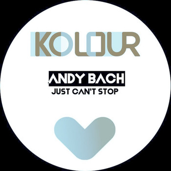 Andy Bach - Just Can't Stop