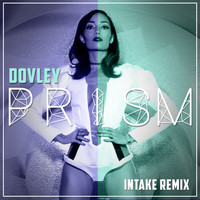 Dovley - Prism (InTake Remix)