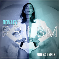 Dovley - Prism (9Deez Remix)