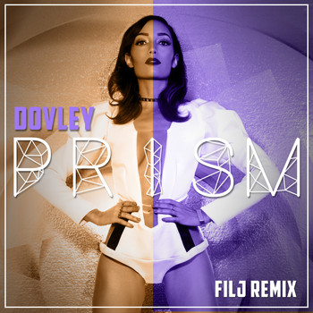 Dovley - Prism (FilJ Remix)