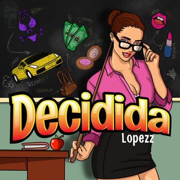 Lopezz - Decidida (Explicit)