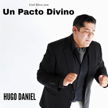 Hugo Daniel - Un Pacto Divino