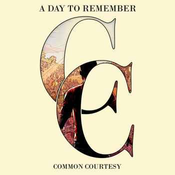 A Day To Remember - Common Courtesy (Explicit)