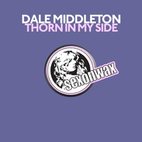 Dale Middleton - Thorn In My Side