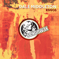 Dale Middleton - Eggos