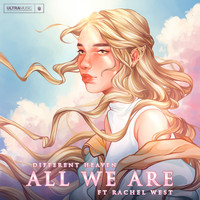 Different Heaven feat. Rachel West - All We Are