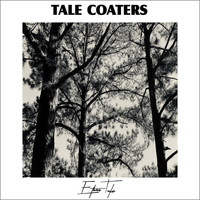 Ethan Taylor - TALECOATERS (Explicit)