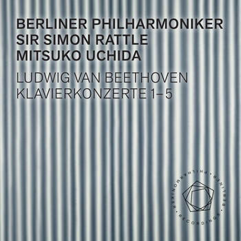 Berliner Philharmoniker, Sir Simon Rattle and Mitsuko Uchida - Beethoven: Piano Concertos 1-5