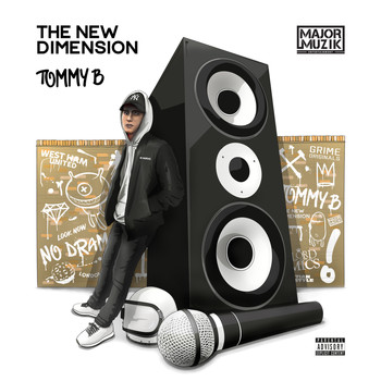 Tommy B - The New Dimension (Explicit)