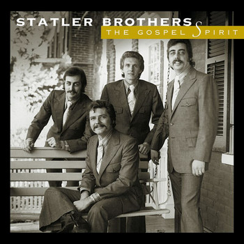 The Statler Brothers - The Gospel Spirit