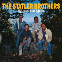The Statler Brothers - Words And Music