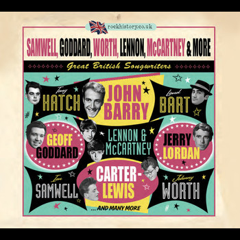 Various Artists - Samwell, Goddard, Worth, Lennon, Mccartney & More - Great British Songwriters