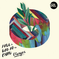 Faul & Wad Ad vs. Pnau - Changes