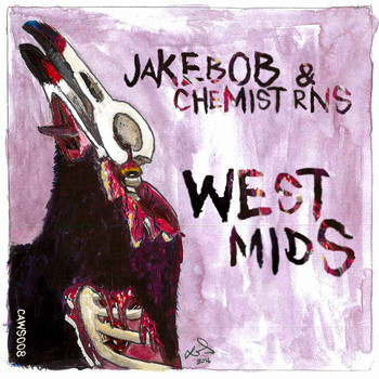 Jakebob & Chemist RNS - West Mids (Explicit)