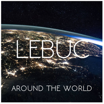 LeBuc / LeBuc - Around the World
