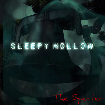 Sleepy Hollow - The Specter
