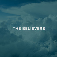 The Believers - The Believers