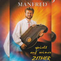 Manfred - Spielt auf seiner Zither