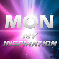 Mon - My Inspiration