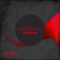 Audiopathic - Hangover