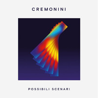 Cesare Cremonini - Possibili Scenari
