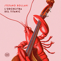 Stefano Bollani - L'orchestra del Titanic