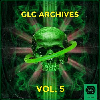 GLC Records - GLC Archives Vol. 5 (Explicit)