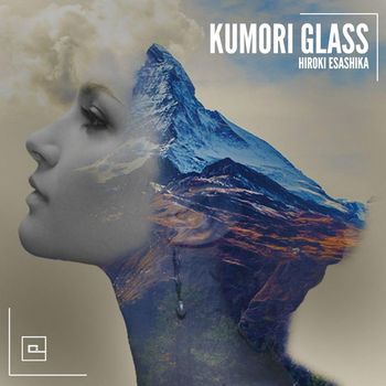 Hiroki Esashika - Kumori Glass