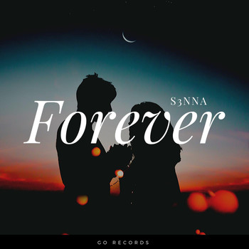 S3NNA - Forever
