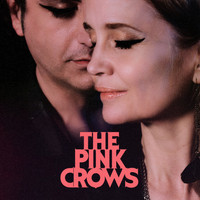 The Pink Crows - The Pink Crows