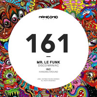 Mr. Le Funk - Disco Maniac