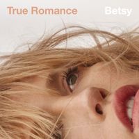 Betsy - True Romance