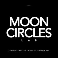 Adrian Scarlett - Killer Sacrifice Pay