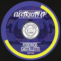 Federico Castilletti - Electricity EP