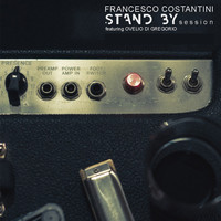 Francesco Costantini - Stand-by Session
