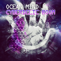Ocean Mind - Cyberdelic Room