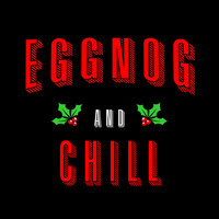 LöKii - Eggnog and Chill