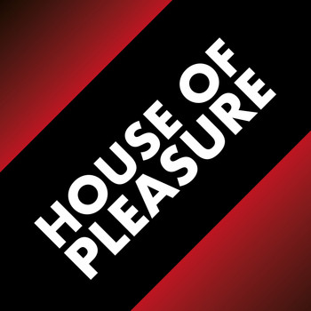 Various Artists - House of Pleasure