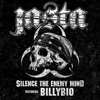 Jasta (feat. BillyBio) - Silence the Enemy Mind