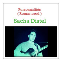 Sacha Distel - Personnalités (Remastered)