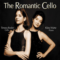 Timora Rosler & Klára Würtz - The Romantic Cello