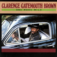 Clarence "Gatemouth" Brown - One More Mile