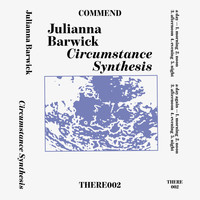 Julianna Barwick - Circumstance Synthesis