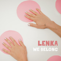 Lenka - We Belong