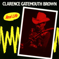 Clarence "Gatemouth" Brown - Real Life (Live At Caravan Of Dreams, Fort Worth, Texas / 1985)